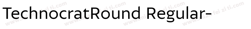 TechnocratRound Regular字体转换